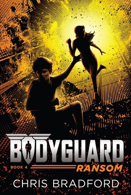 Bodyguard: Ransom (Book 4) 1524737038 Book Cover