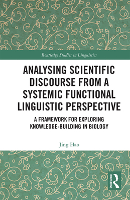 Analysing Scientific Discourse from A Systemic ... 1032238712 Book Cover