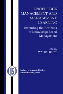 Knowledge Management and Management Learning:: ... 0387258191 Book Cover