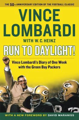 Run to Daylight!: Vince Lombardi's Diary of One... 1476767173 Book Cover