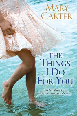 The Things I Do for You 0758253370 Book Cover