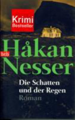 DIE Schatten Und Der Regen [German] 3442736471 Book Cover