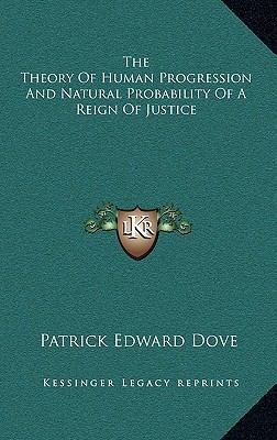 The Theory Of Human Progression And Natural Pro... 1163490881 Book Cover