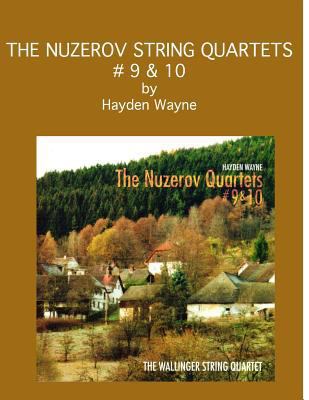 The Nuzerov String Quartets #9 & 10 148481519X Book Cover