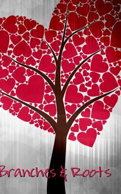 Branches & Roots 1257715534 Book Cover