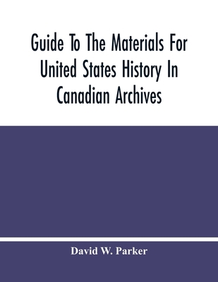 Guide To The Materials For United States Histor... 9354480756 Book Cover