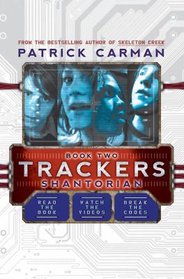 Trackers Book 2: Shantorian 0545165016 Book Cover