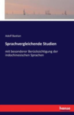 Sprachvergleichende Studien: mit besonderer Ber... [German] 3741120375 Book Cover