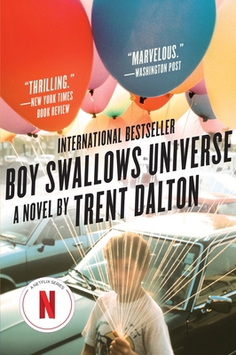 Boy Swallows Universe 0062898116 Book Cover
