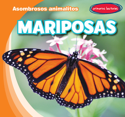 Mariposas (Butterflies) [Spanish] 1538269155 Book Cover