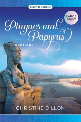 Plagues and Papyrus - Egyptians [Large Print] 1923012142 Book Cover
