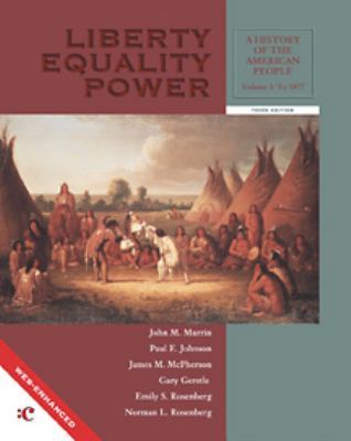 Liberty, Equality, Power: A History of the Amer... 0155060821 Book Cover