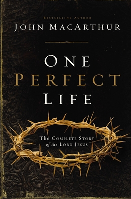 One Perfect Life: The Complete Story of the Lor... 1401676324 Book Cover