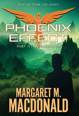 The Phoenix Effect Part 2: Regeneration 1633739384 Book Cover