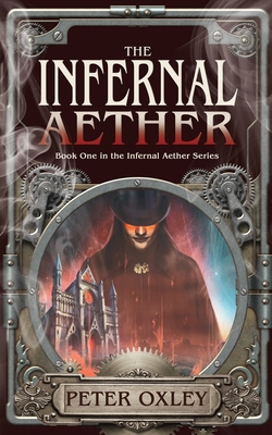 The Infernal Aether 1912946343 Book Cover