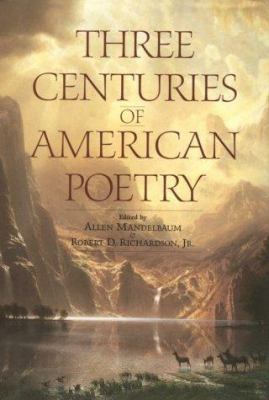 Three Centuries of American Poetry 0553102508 Book Cover