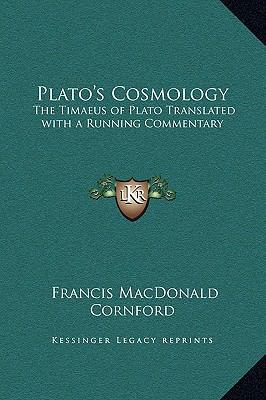 Plato's Cosmology: The Timaeus of Plato Transla... 1169334903 Book Cover