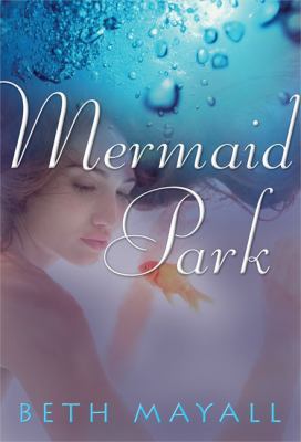 Mermaid Park 1595140298 Book Cover