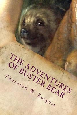 The Adventures of Buster Bear 149975177X Book Cover