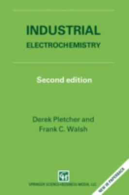 Industrial Electrochemistry 075140148X Book Cover