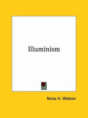 Illuminism 1425373119 Book Cover