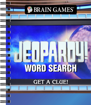 Brain Games - Jeopardy! Word Search: Get a Clue... 1639389539 Book Cover