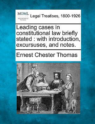 Leading Cases in Constitutional Law Briefly Sta... 1240054203 Book Cover
