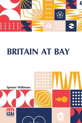 Britain At Bay 935614334X Book Cover