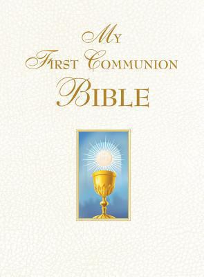 My First Communion Bible (White) 1618900048 Book Cover