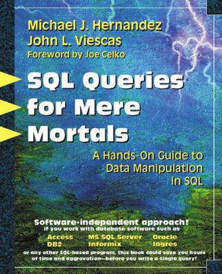 SQL Queries for Mere Mortals (R): A Hands-On Gu... 0201433362 Book Cover