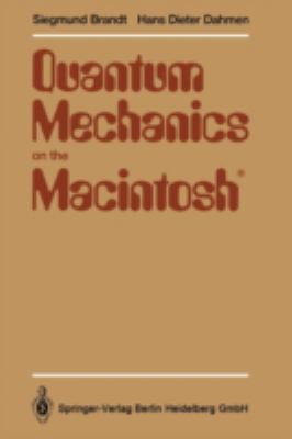 Quantum Mechanics on the Macintosh(r): With Two... 3540976272 Book Cover