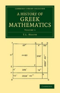 A History of Greek Mathematics: Volume 1 1108063063 Book Cover