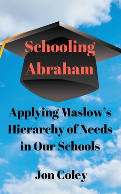Schooling Abraham B0C22N286S Book Cover