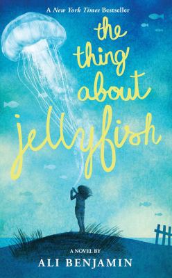 The Thing about Jellyfish [Large Print] 1432862863 Book Cover