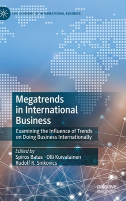 Megatrends in International Business: Examining... 3030955265 Book Cover