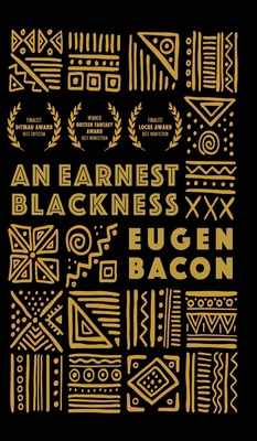 An Earnest Blackness 0999153587 Book Cover