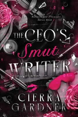 The CEO's Smut Writer B0GQXHHS4G Book Cover