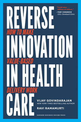 Reverse Innovation in Health Care: How to Make ... 163369366X Book Cover