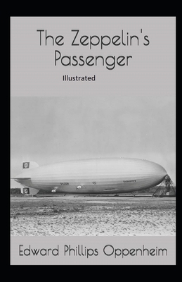 The Zeppelin's Passenger Illustrated B08FNV2NHJ Book Cover