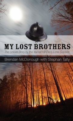 My Lost Brothers: The Untold Story by the Yarne... [Large Print] 1410492281 Book Cover