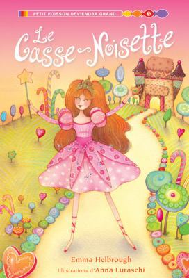 Le Casse-Noisette [French] 0545982162 Book Cover