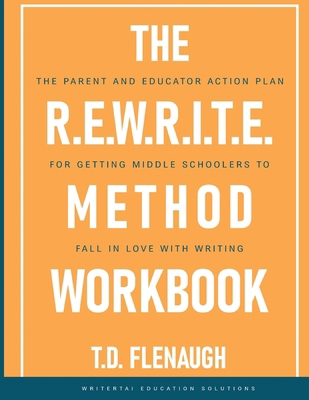 The R.E.W.R.I.T.E. Method Workbook B0DZF4TCPH Book Cover