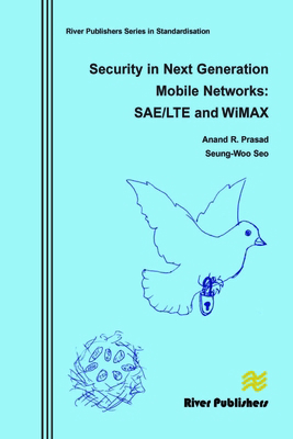 Security in Next Generation Mobile Networks: Sa... 8792329632 Book Cover