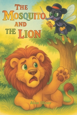 The Mosquito and the Lion B0FVVJG3VY Book Cover