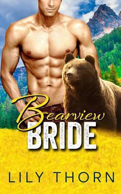 Bearview Bride (BBW Bear Shifter Paranormal Rom... 1539061353 Book Cover