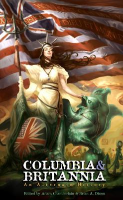 Columbia & Britannia 0615333273 Book Cover