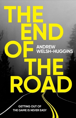 The End of the Road 1837932948 Book Cover