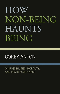 How Non-being Haunts Being: On Possibilities, M... 1683932846 Book Cover