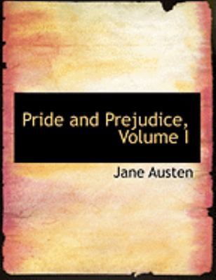 Pride and Prejudice, Volume I [Large Print] 0554894890 Book Cover