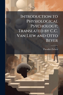Introduction to Physiological Psychology; Trans... 1176720384 Book Cover
